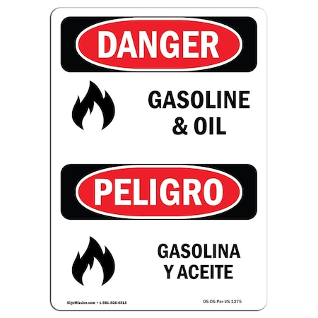 Signmission Safety Sign, OSHA Danger, 14" Height, Aluminum, Gasoline And Oil Bilingual Spanish OS-DS-A-1014-VS-1275